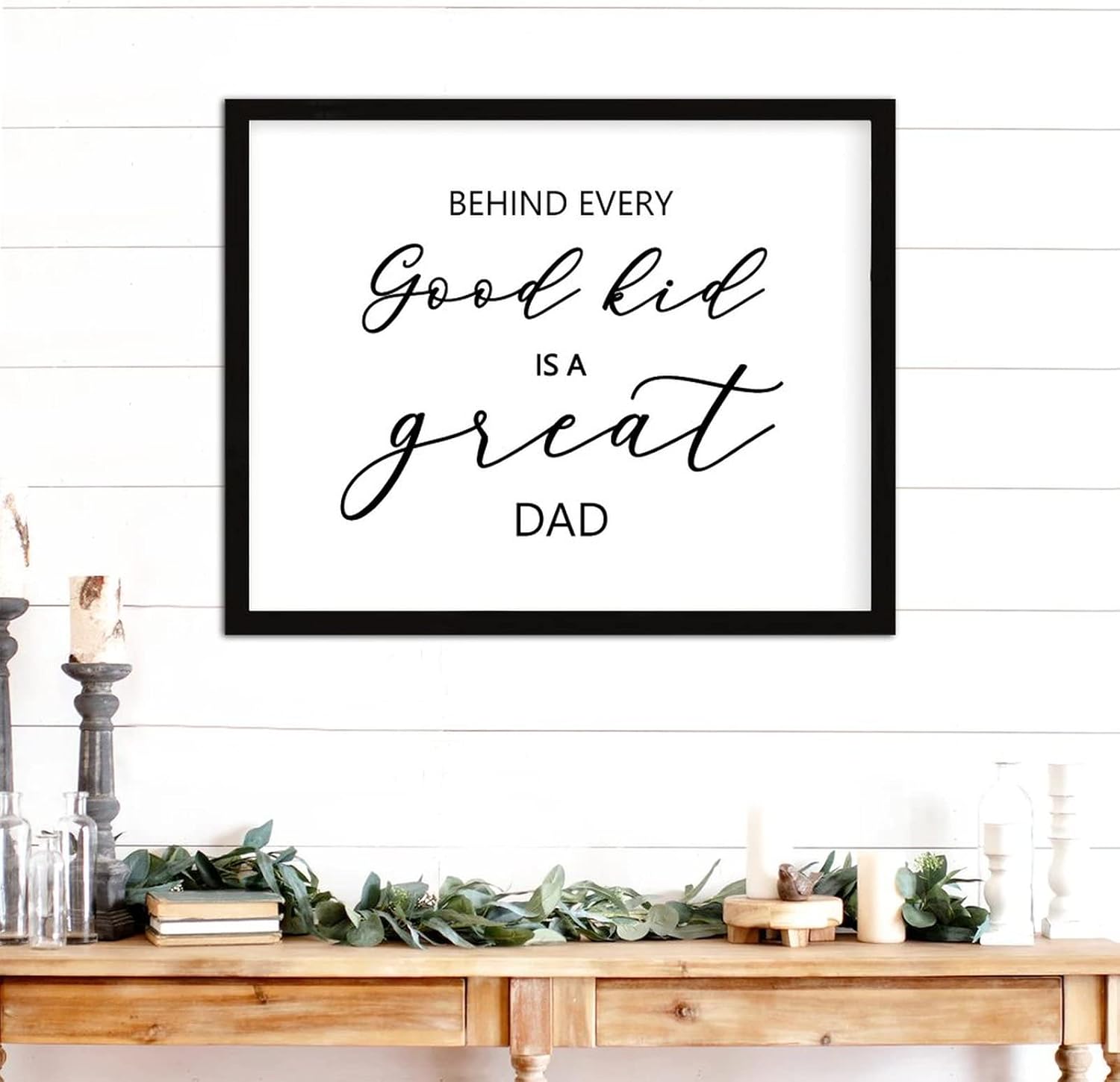COCOKEN Behind Every Good Kid is A Great Dad Sign Wood Framed, Modern Inspirational Quotes Wooden Plaque with Frame, 16" X 20" Congratulations Printed Wall Art for Home Bedroom Living Room Farmhouse - Image 2