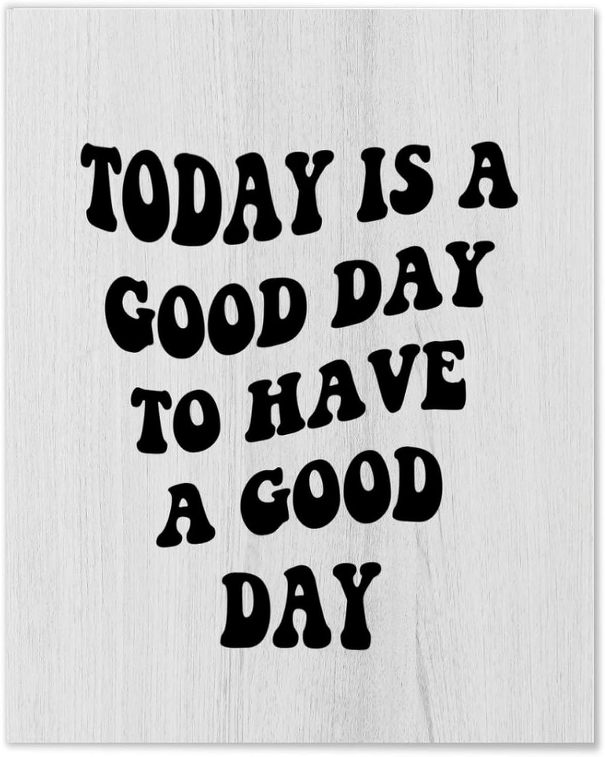 Farmhouse Wall Art Décor Wooden Plaques 24x24 Inch Today Is A Good Day Vertical Wall Art Wood Plaque Sign with Sayings Home Table Sign for Bathroom Coffee Shops - Image 7